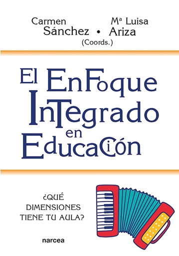 El enfoque integrado en educación
