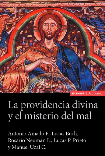 La providencia divina y el misterio del mal