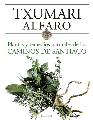 [9788466634243] Remedios naturales de los caminos de Santiago