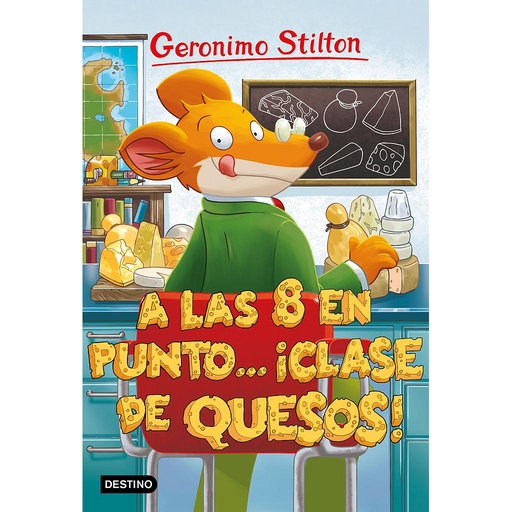 [9788408212867] A las ocho en punto... ¡clase de quesos!