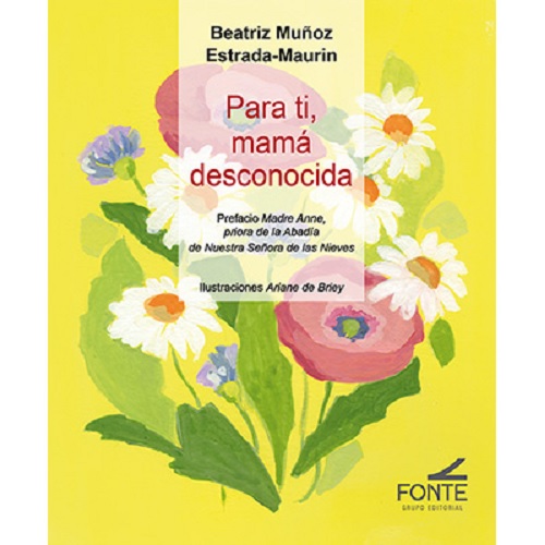 Para ti, mamá desconocida
