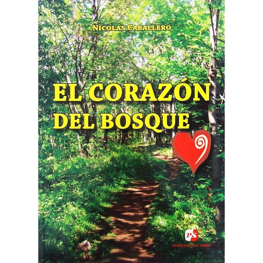 [9788428407496] El corazón del bosque