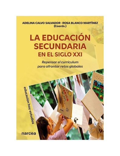 La educación secundaria en el siglo XXI