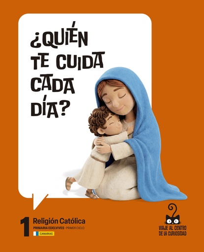 Proyecto: Viaje al centro de la curiosidad. Religión Católica 1 [Canarias]
