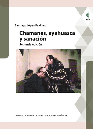 Chamanes, ayahuasca y sanación