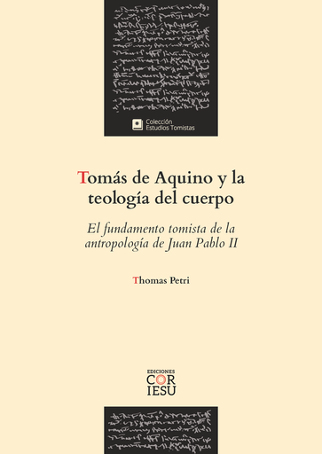 Tomás de Aquino y la Teología del cuerpo