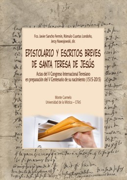 [9788483536520] Epistolario y escritos breves de santa Teresa de Jesús