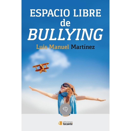 [9788484693994] Espacio libre de Bullying