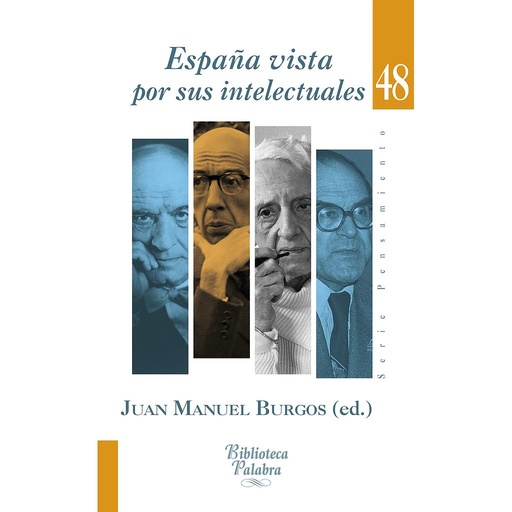 [9788490612361] España vista por sus intelectuales