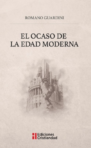 El ocaso de la edad moderna