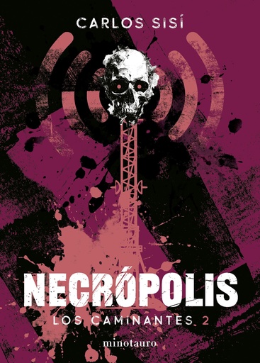 Los caminantes nº 02/06 Necrópolis