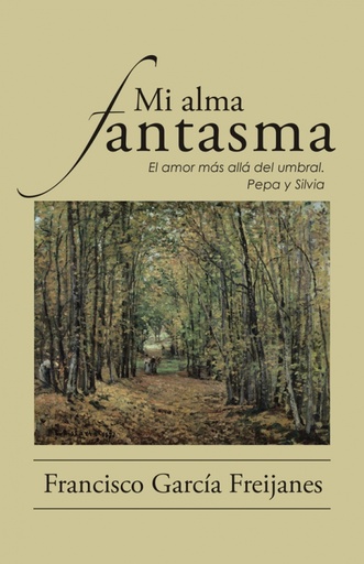 Mi alma fantasma