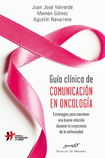 [9788433027467] Guía clínica de comunicación en oncología