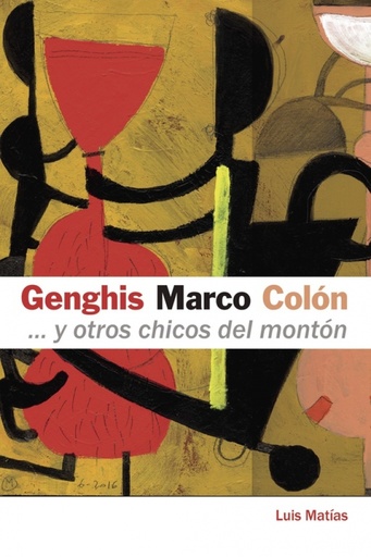 Genghis, Marco, Colón... y otros chicos del montón