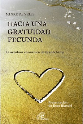 [9788416180110] Hacia una gratuidad fecunda