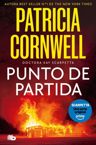 Punto de partida (Doctora Kay Scarpetta 9)
