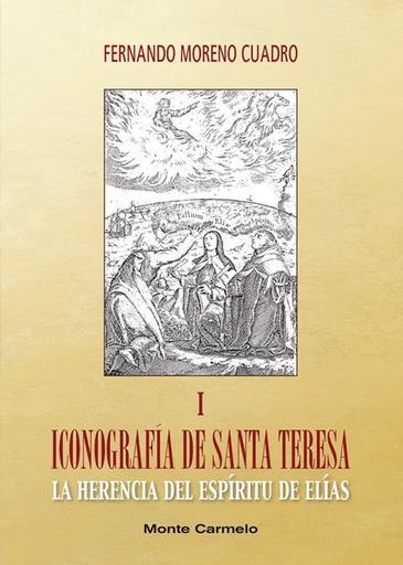 [9788483537633] Iconografía de Santa Teresa I