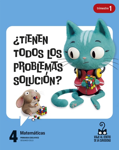Proyecto: Viaje al centro de la curiosidad. Matemáticas 4 [versión 2]
