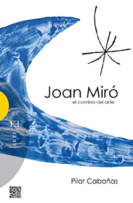 [9788490550045] Joan Miró, el camino del arte