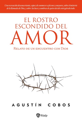 El rostro escondido del Amor