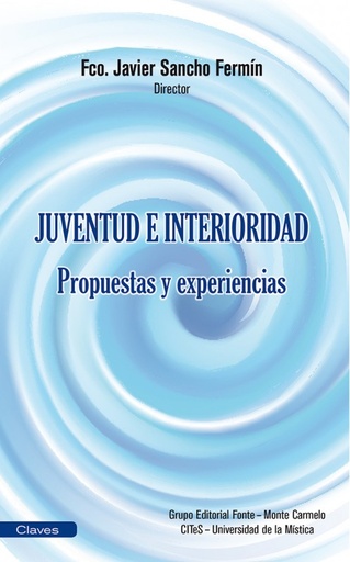 [9788483538319] Juventud e interioridad