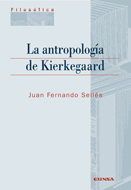 [9788431329884] La antropología de Kierkegaard