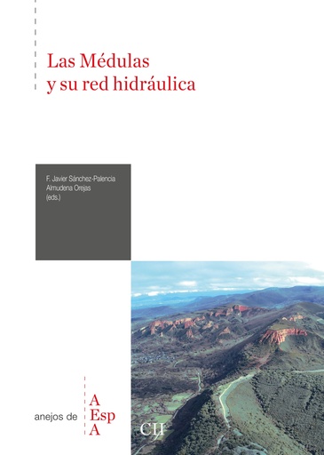 Las Médulas y su red hidráulica