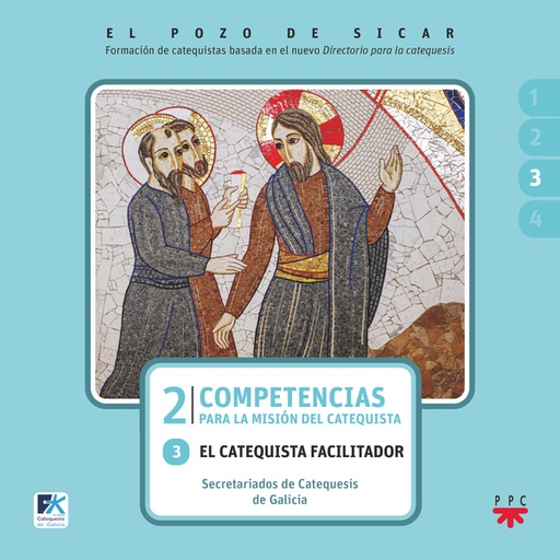 El pozo de Sicar. 2. Competencias para la misión del catequista. 3
