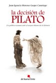 [9788494084812] LA DECISIÓN DE PILATO