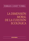 [9788431329761] La dimensión moral de la cuestión ecológica