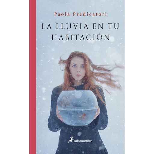 [9788498385380] La lluvia en tu habitación