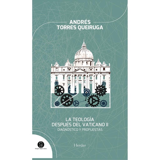 [9788425432118] La teología después del Vaticano II. Diagnóstico y propuestas