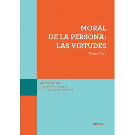 [9788431332105] Moral de la persona: Las virtudes