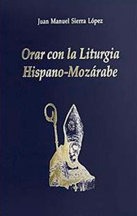 [9781939231154] Orar con la Liturgia Hispano-Mozárabe