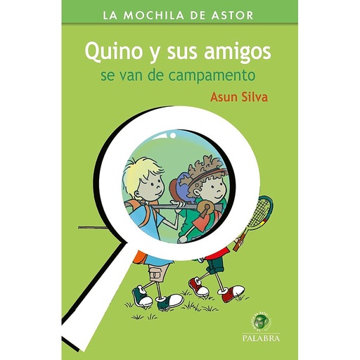 [9788490616192]  Quino y sus amigos se van de campamento