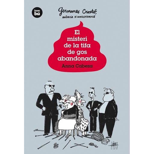 [9788483432020] El misteri de la tifa de gos abandonada