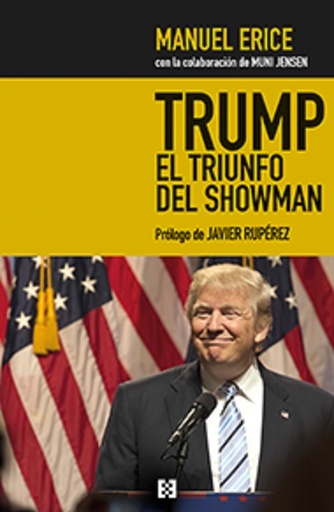 [9788490551707] Trump, el triunfo del showman