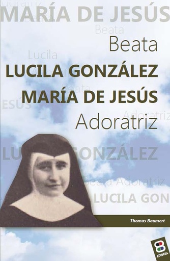 [9788484077381] Beata Lucila González María de Jesús