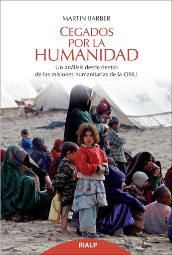 [9788432145889] Cegados por la humanidad