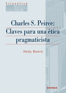 [9788431329945] Charles S.Peirce: Claves para una ética pragmaticista