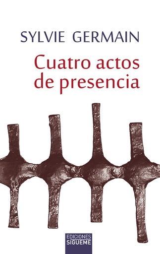 [9788430119684] Cuatro actos de presencia