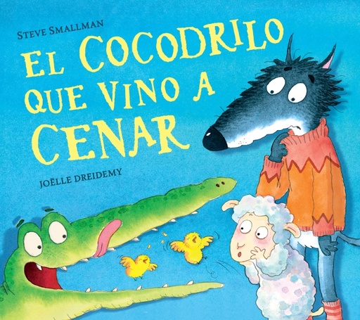 [9788448856069] El cocodrilo que vino a cenar (La ovejita que vino a cenar)