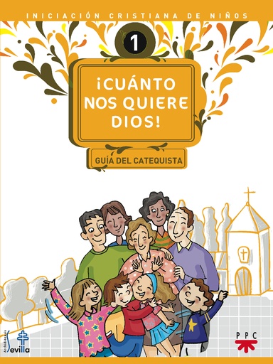 [9788428820318] ¡Cuánto nos quiere Dios! Guía