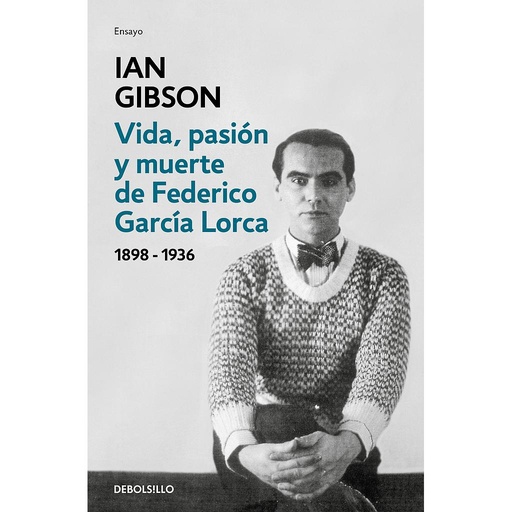 [9788466333887] Vida, pasión y muerte de Federico García Lorca