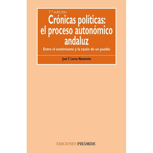 [9788436821529] Crónicas políticas: el proceso autónomico andaluz