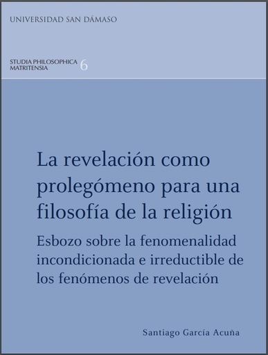 [9788416639724] La revelación como prolegómeno para una filosofía de la religión