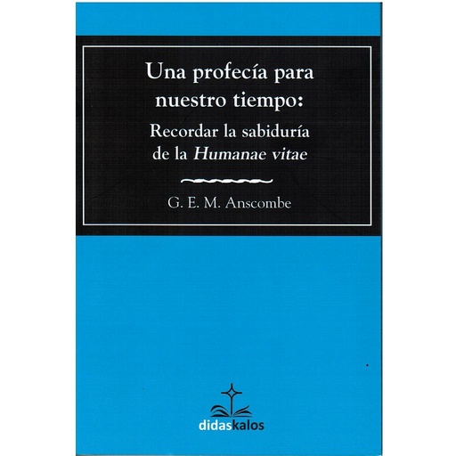 [9788417185152] Una profecía para nuestro tiempo