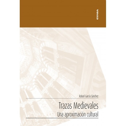 [9788431333232] Trazas medievales. Una aproximación cultural