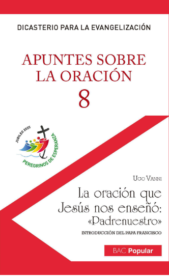 Apuntes sobre la oración - 8