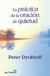 [9788429320442] La práctica de la oración de quietud